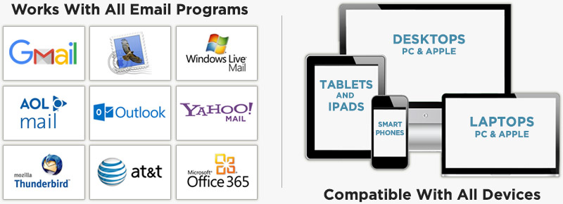 Works With All Email Programs & Compatable With All Devices